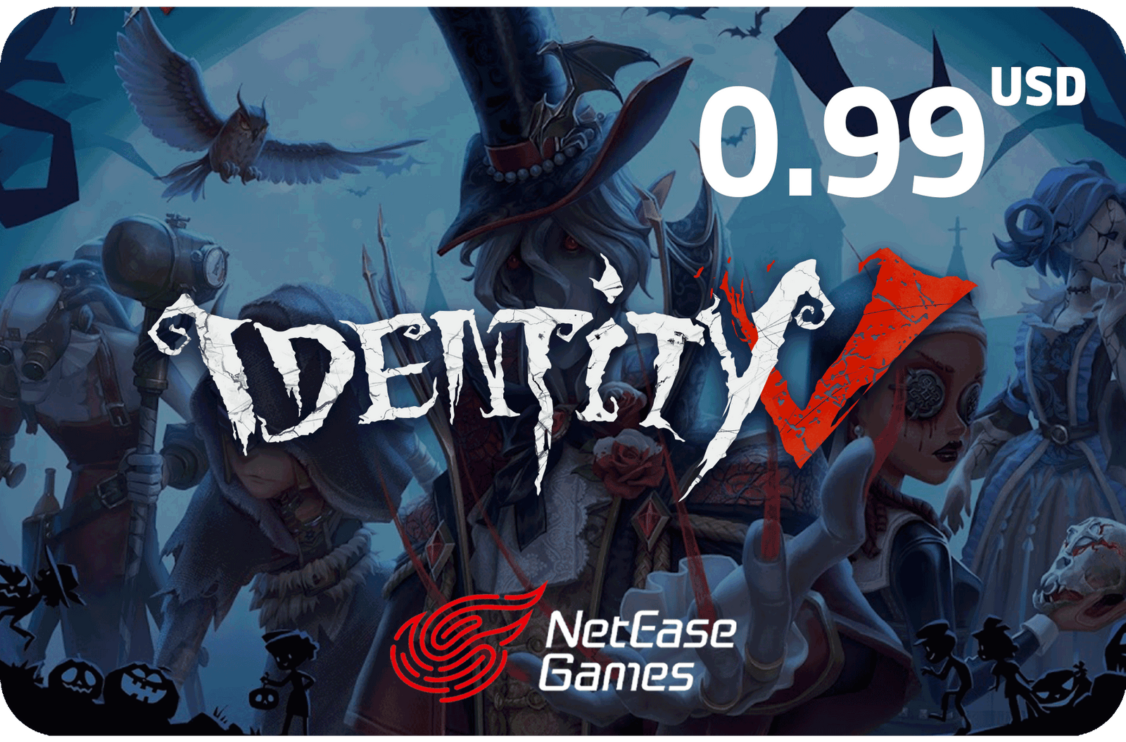 Identity V 0.99 $