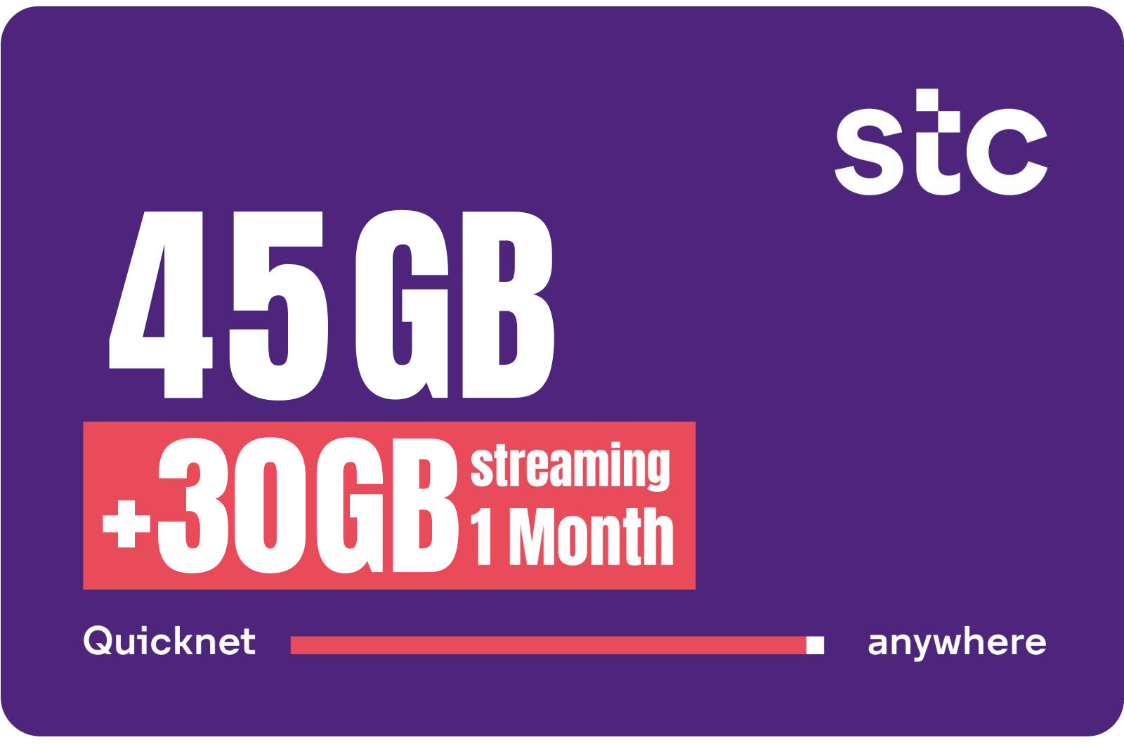 QuickNet 45GB+30GB streaming 1 Month